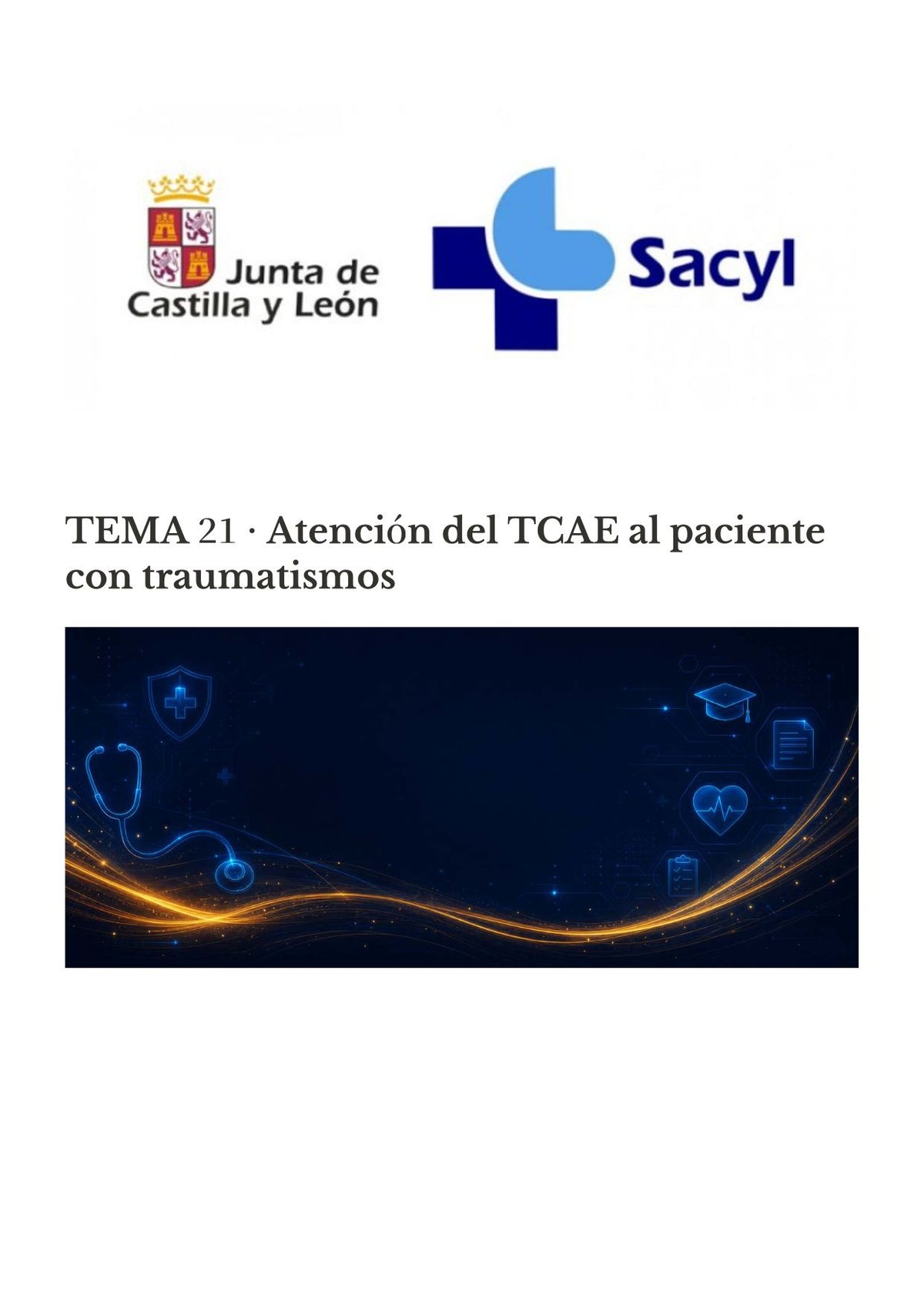 TCAE SACYL: Atención al paciente con traumatismos