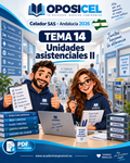 OPOSICEL · Celador SAS Andalucía 2026 · Tema 14: Unidades asistenciales II · George y Ro · PDF descargable.