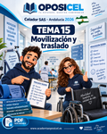 OPOSICEL · Celador SAS Andalucía 2026 · Tema 15: Movilización y traslado · George y Ro · PDF descargable.